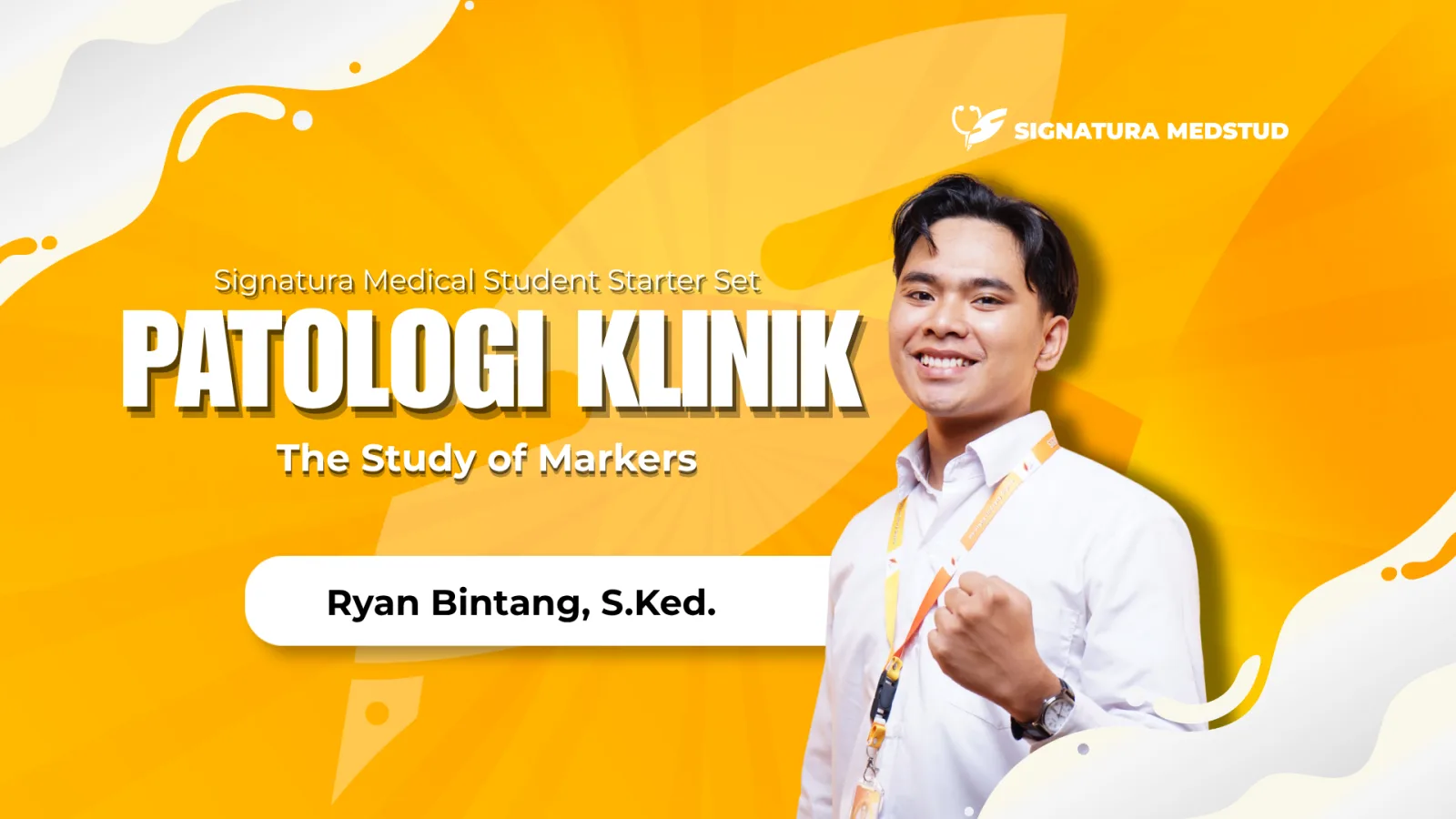 The Study of Markers : Patologi Klinik