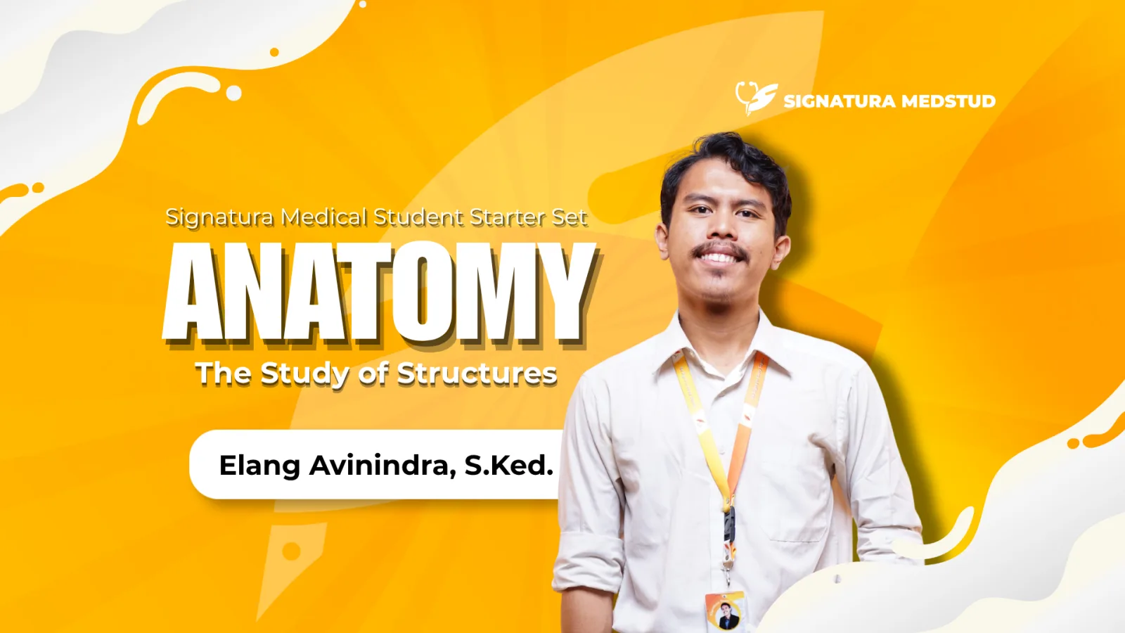The Study of Structures : Anatomi